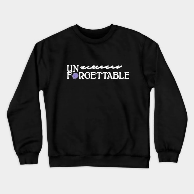 Unforgettable Crewneck Sweatshirt by From_Designind